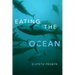 Eating the Ocean