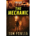 The Mechanic: A John Tyler Thriller