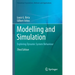 Modelling and Simulation: Exploring Dynamic System Behaviour
