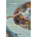 Cosmic Roots: The Conflict Between Science and Religion and How It Led to the Secular Age