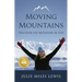 Moving Mountains: Discover the Mountain in You