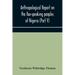 Anthropological report on the Ibo-speaking peoples of Nigeria (Part V) Addenda to Ibo-English Dictionary