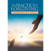 The Practice of Forgiving
