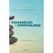 Psicoanálisis Y Espiritualidad