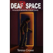 Death Space: The true story of the deaf serial killer at Galluadet University
