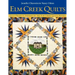 ELM Creek Quilts: Quilt Projects Inspired by the ELM Creek Quilts Novels