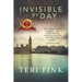 Invisible by Day: A World War 1 Historical Novel