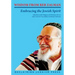 Wisdom from Reb Zalman: Embracing the Jewish Spirit