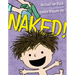 Naked!