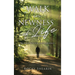Walk in Newness of Life