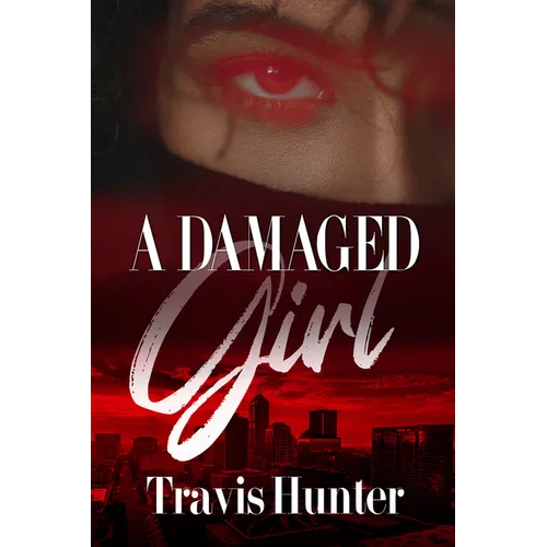 A Damaged Girl