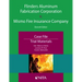 Flinders Aluminum Fabrication Corporation v. Mismo Fire Insurance Company: Case File, Trial Materials