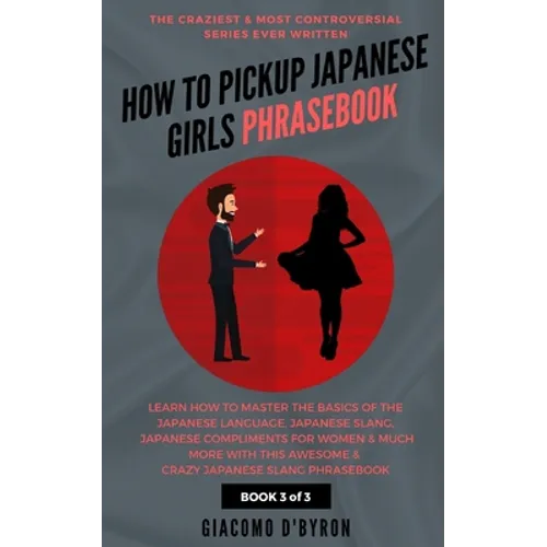 How to Pick Up Japanese Girls Phrasebook