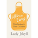 Kitchen Essays - With Recipes and Their Occasions
