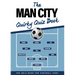 The Man City Quirky Quiz Book