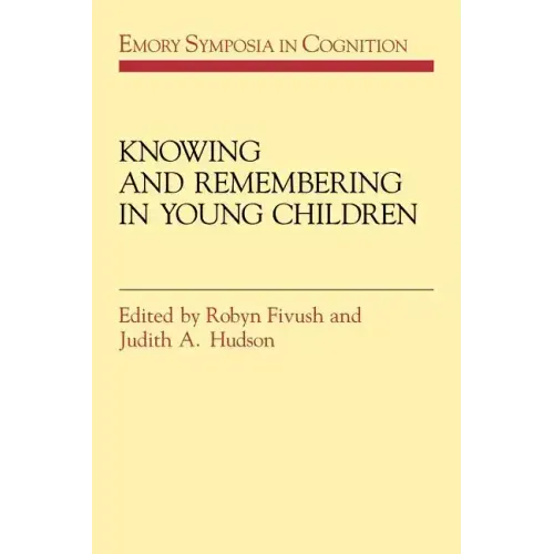 Knowing and Remembering in Young Children