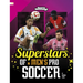 Superstars of Men's Pro Soccer