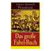 Das große Fabel-Buch: 86 Titel
