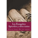 Los Evangelios Apocrifos y otros textos