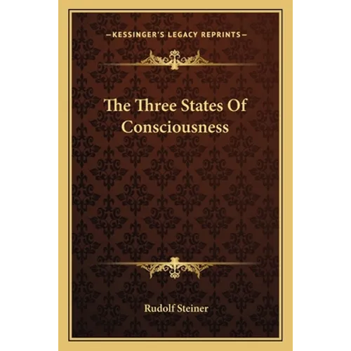 The Three States Of Consciousness