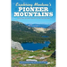 Exploring Montana's Pioneer Mountains: Trails and Natural History of This Hidden Gem