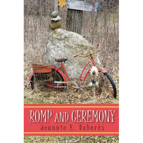Romp and Ceremony