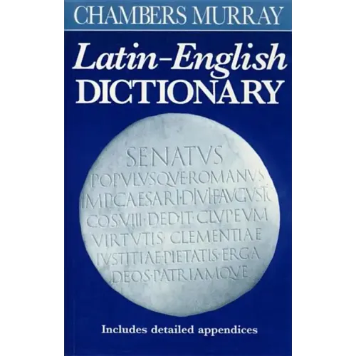 Chambers Murray Latin-English Dictionary