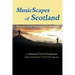 MusicScapes of Scotland: Vignettes from Prehistory to Pandemic