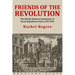 Friends of the Revolution: The British Radical Community in Early Republican Paris 1792-1794