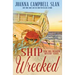 Ship Wrecked: Book #8 in the Cara Mia Delgatto Mystery Series