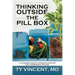Thinking Outside the Pill Box: A Consumer's Guide to Integrative Medicine and Comprehensive Wellness