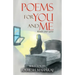Poems For You And Me: Kindle Your Spirit
