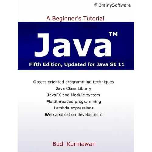 Java: A Beginner's Tutorial (Fifth Edition)
