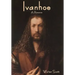 Ivanhoe: A Romance