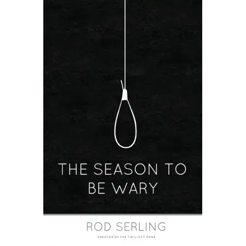 The Season to Be Wary