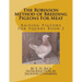 The Robinson Method of Breeding Pigeons For Meat: Raising Pigeons for Squabs Book 2