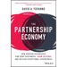 The Partnership Economy: How Modern Businesses Find New Customers, Grow Revenue, and Deliver Exceptional Experiences