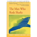 The Man Who Rode Sharks