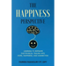 The Happiness Perspective: Learning to Reframe Our Physical Trauma into Hope, Happiness and Connection