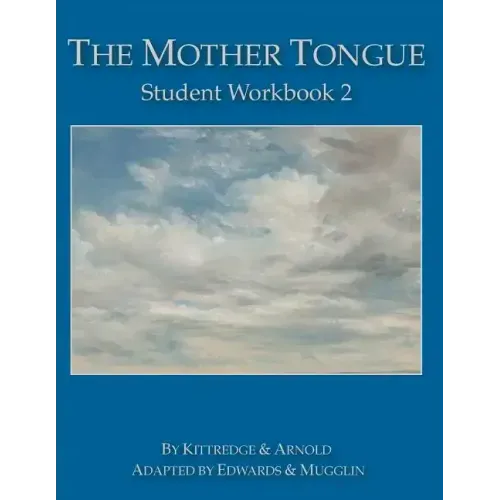 The Mother Tongue Student Workbook 2