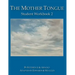 The Mother Tongue Student Workbook 2