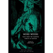 Weird Woods: Tales from the Haunted Forests of Britain