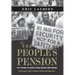 The People's Pension: The Struggle to Defend Social Security Since Reagan