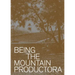 Being the Mountain: Productora