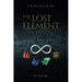 The Pillars of Life: The Lost Element