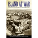 Island at War: Puerto Rico in the Crucible of the Second World War