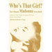 Who's That Girl?: The Ultimate Madonna Trivia Book