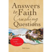 Answers to Faith Crushing Questions