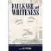 Faulkner and Whiteness