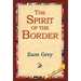 The Spirit of the Border